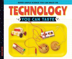 Technology You Can Taste 1532117272 Book Cover