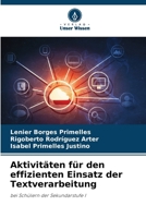 Aktivitäten für den effizienten Einsatz der Textverarbeitung (German Edition) 6208640334 Book Cover