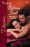 Bedroom Secrets (Silhouette Desire #1656) 0373766564 Book Cover