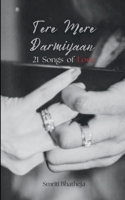 Tere Mere Darmiyaan 21 Songs of Love 9373143042 Book Cover