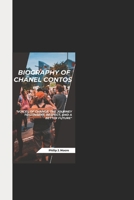 BIOGRAPHY OF CHANEL CONTOS: "Voices of Change: The Journey to Consent, Respect, and a Better Future" B0DQPW2TSQ Book Cover