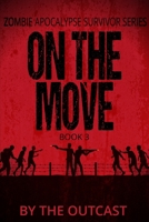 On The Move B08BDSDDG5 Book Cover