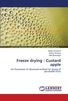 Freeze drying: Custard apple 3659199664 Book Cover