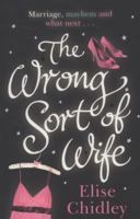 The Wrong Sort of Wife 0446178144 Book Cover