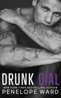 Drunk Dial 1973739186 Book Cover