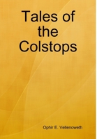 Tales of the Colstops 1105546322 Book Cover