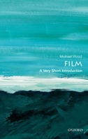 Film: A Very Short Introduction 0192803530 Book Cover