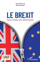 Brexit: Dans toutes ses dimensions (Europe & Asie) (French Edition) 2343150273 Book Cover