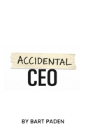 Accidental CEO B0GM1X5CH8 Book Cover