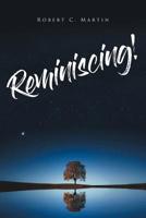 Reminiscing! 164471860X Book Cover