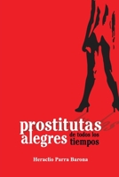 Prostitutas alegres de todos los tiempos (Spanish Edition) B0CNRNF9PW Book Cover