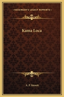 Kama Loca 1425358047 Book Cover
