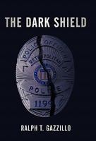 The Dark Shield 1450272835 Book Cover