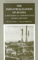 Industrialization of Russia: An Historical Perspective 0882958135 Book Cover