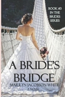 A Bride's Bridge B0B5PLFFLY Book Cover