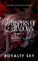Whispers of Shadows Part 1 1066809852 Book Cover