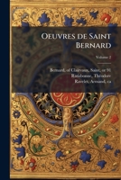 Oeuvres de Saint Bernard Volume 2 1246410389 Book Cover