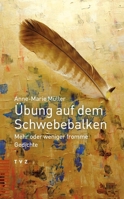 Ubung Auf Dem Schwebebalken: Mehr Oder Weniger Fromme Gedichte (German Edition) 3290186431 Book Cover