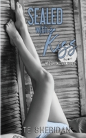 Sealed With a Kiss (Wild Canyon Estates) 1951637003 Book Cover
