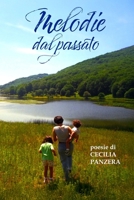 Melodie dal passato (Italian Edition) B0FD71K4HY Book Cover