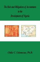 The Role and Obligations of Accountants in the Development of Nigeria 1598244248 Book Cover