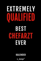 Kalender f�r Chef�rzte / Chefarzt / Chef�rztin: Immerw�hrender Kalender / 365 Tage Tagebuch / Journal [3 Tage pro Seite] f�r Notizen, Planung / Planungen / Planer, Erinnerungen, Spr�che 1699016496 Book Cover