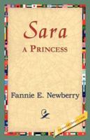 Sara, a Princess 1517717019 Book Cover