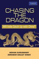 Chasing the Dragon: Will India Catch Up with China? 8131724115 Book Cover