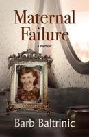 Maternal Failure 1726808807 Book Cover