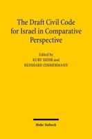 The Draft Civil Code for Israel in Comparative Perspective 316149590X Book Cover