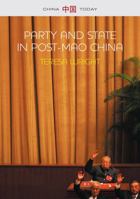 Party and State in Post-Mao China 0745663850 Book Cover