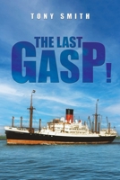 The Last Gasp! 1035874075 Book Cover