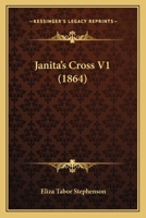 Janita's Cross V1 1436883482 Book Cover