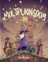 Multiplikingdom 1950580539 Book Cover