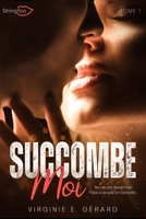 Succombe Moi Tome 1 2379872449 Book Cover