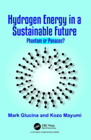 Hydrogen Energy in a Sustainable Future: Phantom or Panacea? 1032421495 Book Cover
