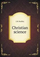 Christian Science 551861389X Book Cover