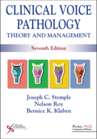 Clinical Voice Pathology: Theory and Management, Seventh Edition 1635506182 Book Cover