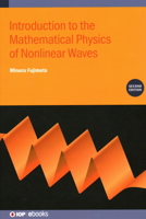 Introduction to the Mathematical Physics of Nonlinear Waves 1627052755 Book Cover