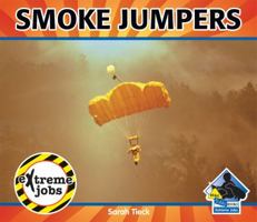 Smoke Jumpers 1617830275 Book Cover