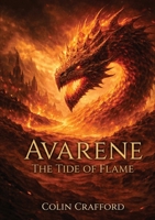 Avarene - The Tide of Flame 1067187022 Book Cover