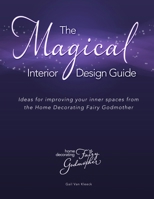 The Magical Interior Design Guide 1080958029 Book Cover