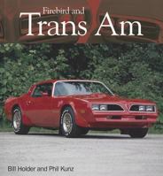 Firebird and Trans Am 0760333025 Book Cover