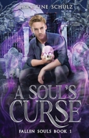 Soul's Curse 1735247499 Book Cover