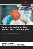 Infective endocarditis collection: clinical cases 6205616173 Book Cover
