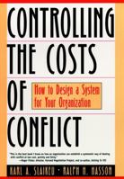 Controlling the Costs of Conflict 0787943231 Book Cover