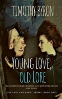 Young Love Old Lore (The Paul and Sandy Series) B09RMBJJDW Book Cover