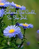 She Believed She Could, So She Did 0464313791 Book Cover