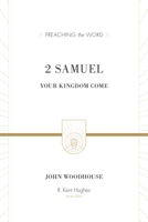 2 Samuel: Your Kingdom Come 1433546132 Book Cover