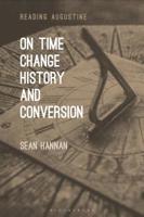 On Time, Change, History, and Conversion 1501356461 Book Cover